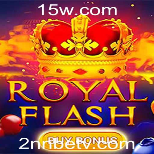 Descubra o Empolgante Jogo RoyalFlashBuyBonus
